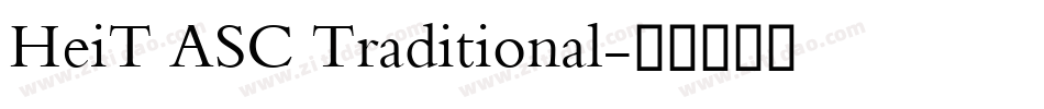 HeiT ASC Traditional字体转换